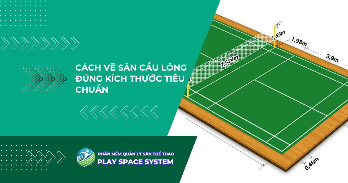 Cách vẽ sân cầu lông