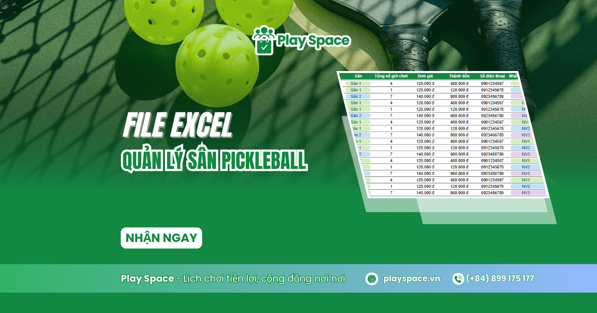 file excel quản lý sân pickleball
